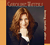 Being Totally Alive CD by Caroline Waters